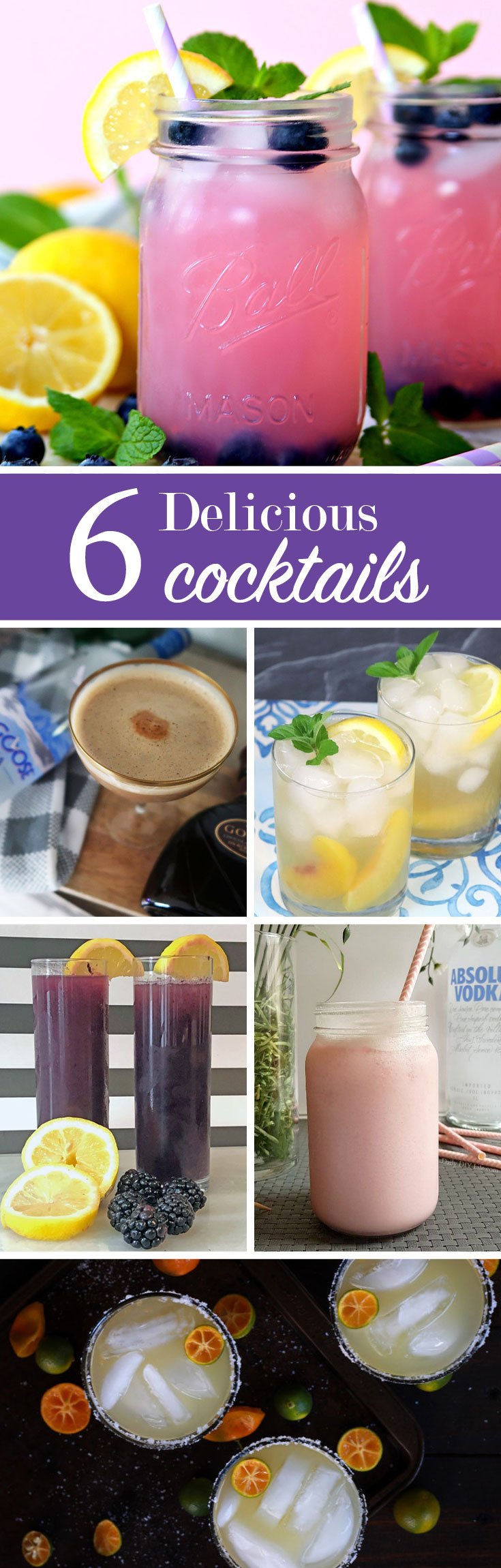 6 Delicious Cocktails recipe list